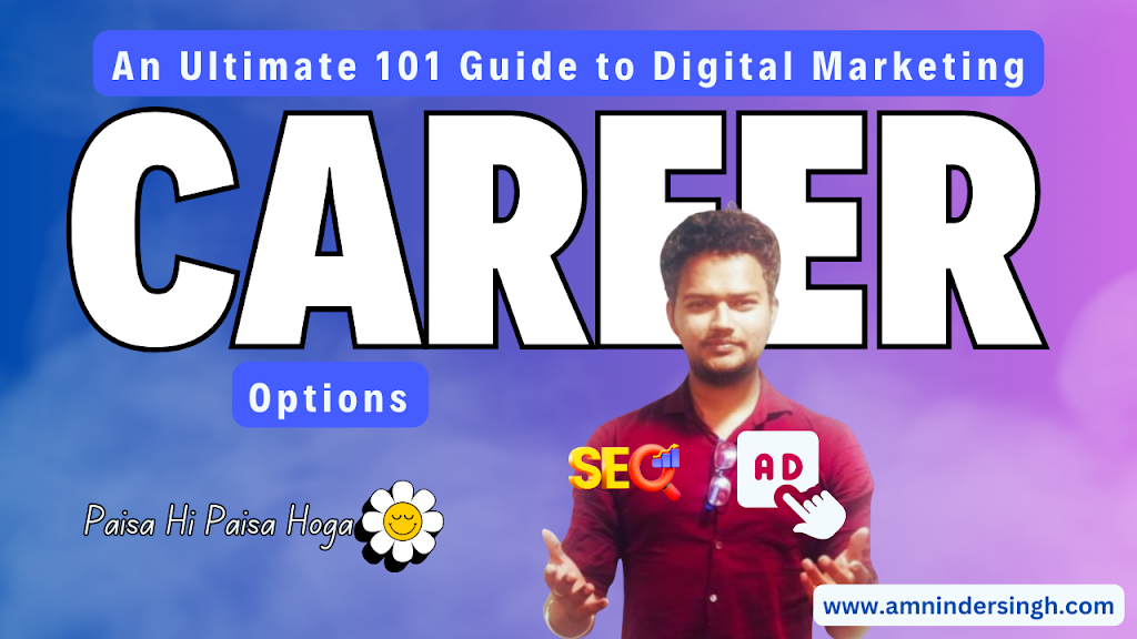 [2024 Update] Career Options in Digital Marketing : An Ultimate 101 Guide