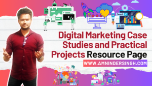 case studies and practical projects in digital marketing
