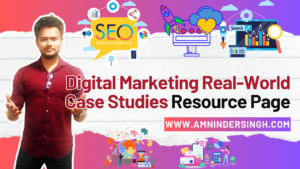 Real-World Case Studies for In-Depth Understanding in Digital Marketing