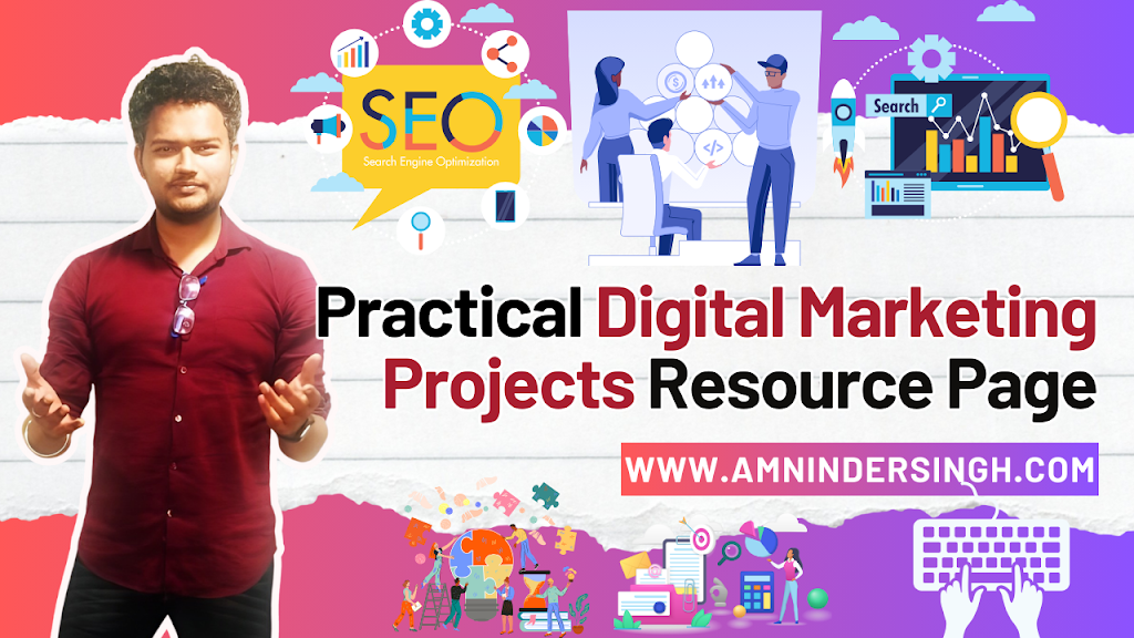 Hands-On Digital Marketing Projects for Practical Experience: A Comprehensive Guide